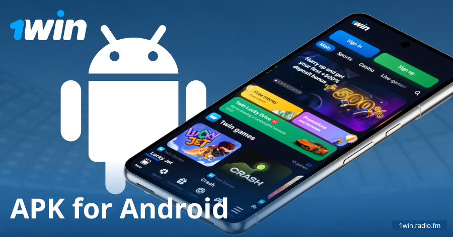 1win APK file for Android smartphones
