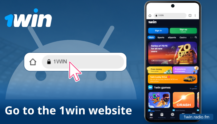 Access the official 1win site from Android phone