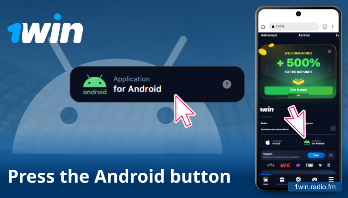 Click the Android icon and confirm 1win download