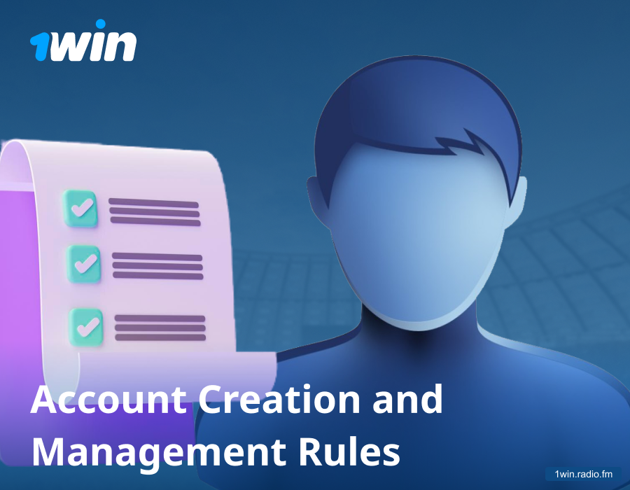Rules for creating and managing a 1win account