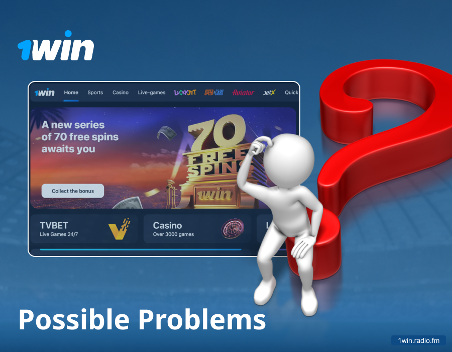 Possible issues with 1win registration and fixes