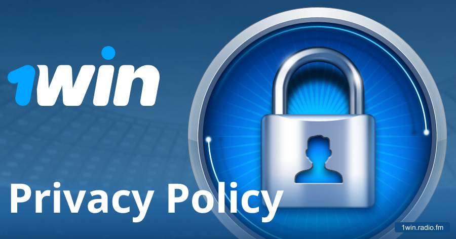 Data privacy rules at 1win