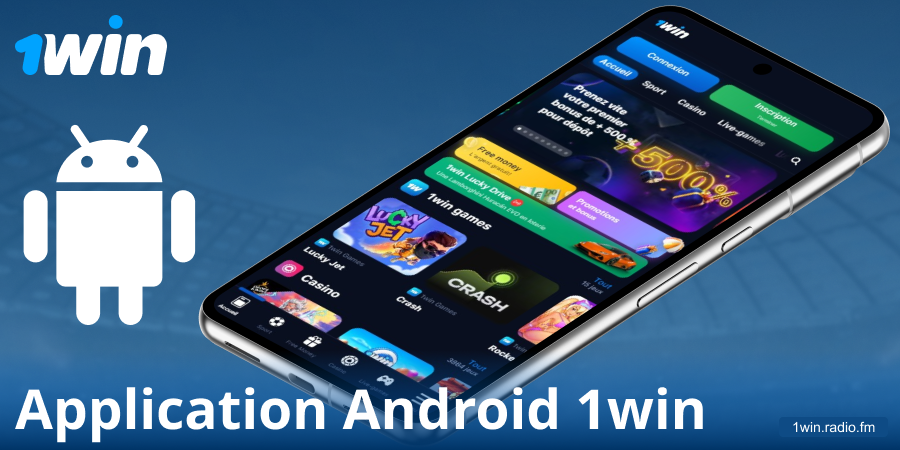 Télécharger l'application 1Win FR sur Android