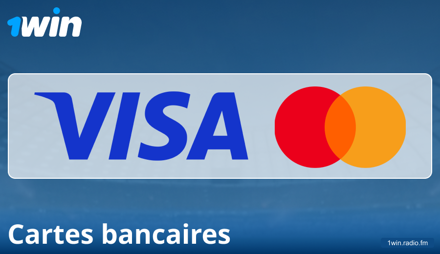 Caractéristiques des paiements par cartes bancaires chez 1Win FR