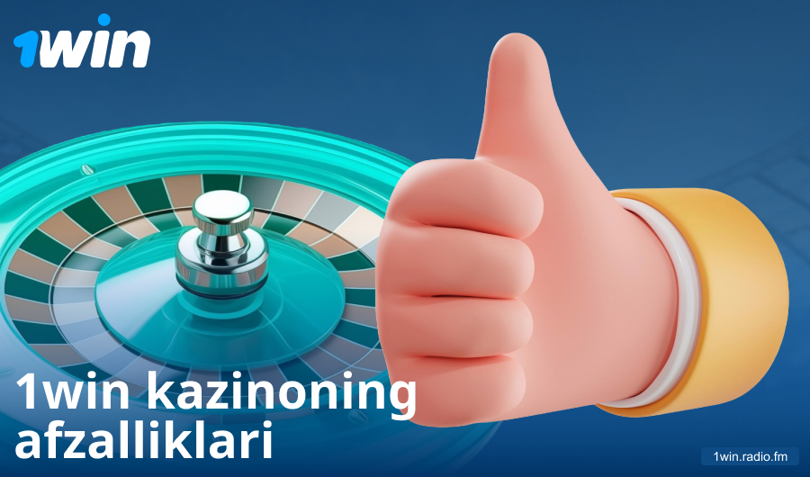 1Win UZ kazinosida o‘ynashning afzalliklari