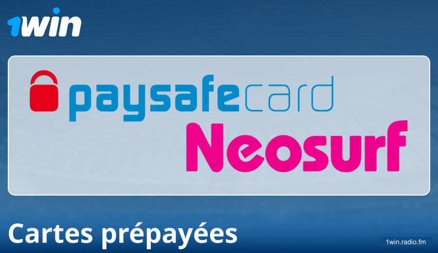 Caractéristiques des paiements par cartes prépayées chez 1Win France