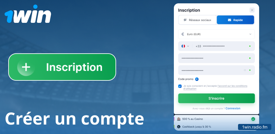 Créer un compte sur le site 1Win France