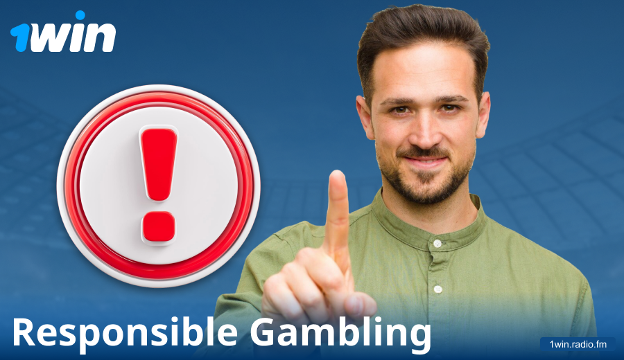 Play responsibly at 1Win