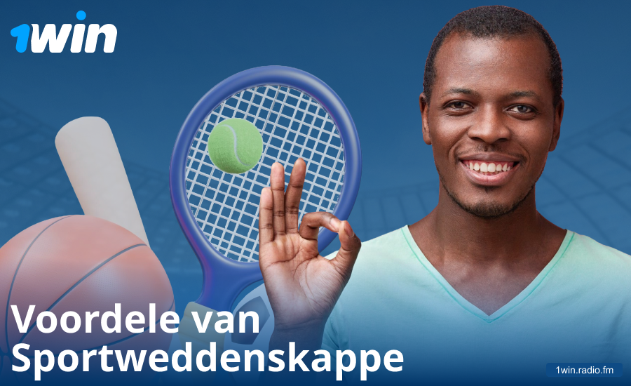 Voordele van sportweddenskappe vir 1Win wedders