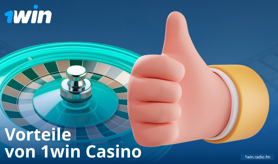 Vorteile des Spielens im 1Win-Casino DE