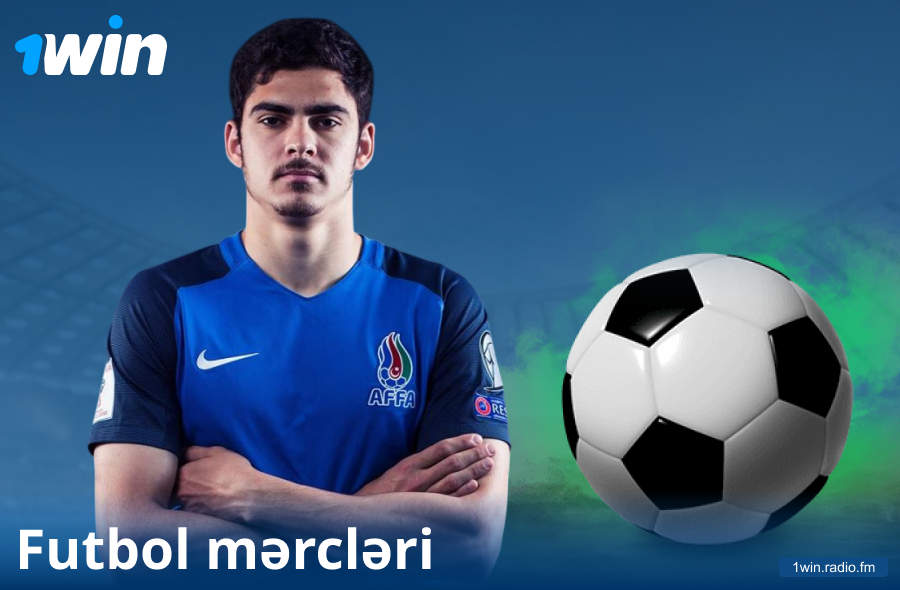 1Win AZ saytında futbola mərc etmək