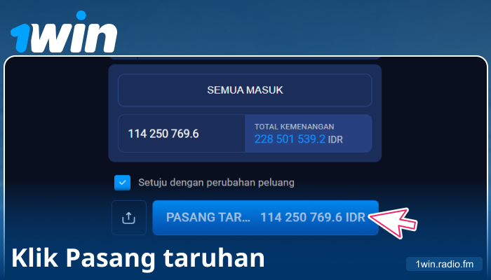 Konfirmasi Taruhan Anda di 1Win ID