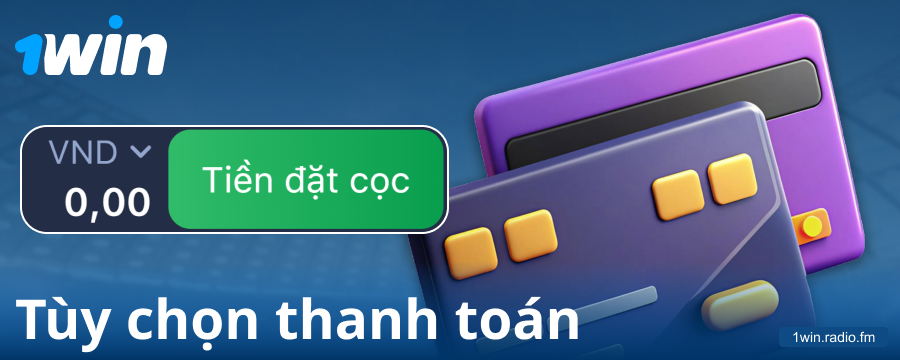 Giao dịch ngân hàng cho người chơi tại 1Win Việt Nam