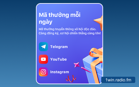 Thưởng qua mạng xã hội cho người chơi 1Win VN