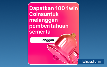 Bonus notifikasi di 1Win
